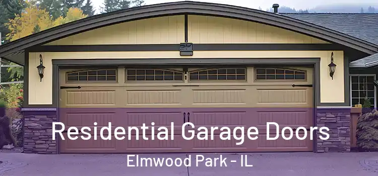  Residential Garage Doors Elmwood Park - IL