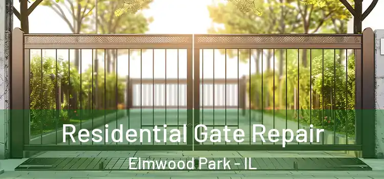  Residential Gate Repair Elmwood Park - IL